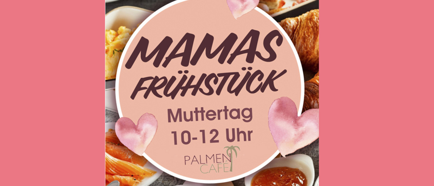 Muttertags- Fr&uuml;hst&uuml;ck Classic